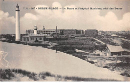 62 - Berck Plage - SAN20850 - Le Phare Et L'Hôpital Maritime - Côté Des Dunes - Berck