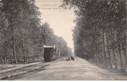 62 - PARIS PLAGE - SAN49221 - Tramway Dans La Forêt - Le Touquet