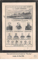 62 - CALAIS - SAN32324 - A La Gloire De Ceux Qui Sont Morts Au Champ D'Honneur - Catastrophe Du "Pluviose" 26 Mai 1910 - Calais