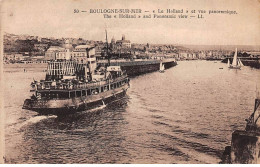 62 - BOULOGNE SUR MER - SAN50606 - "Le Holland" Et Vue Panoramique - Boulogne Sur Mer