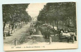 62.ARRAS.LE MARCHE AUX CHEVAUX - Arras
