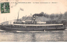 62.n°59204.boulogne Sur Mer.la Vapeur Excursionniste Le Holland - Boulogne Sur Mer