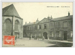 62.MONTREUIL SUR MER.ECOLE MILITAIRE - Montreuil