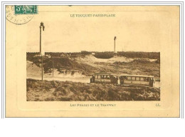 62.LE TOUQUET-PARIS PLAGE.LES PHARES ET LE TRAMWAY - Le Touquet