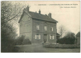 62.ISBERGUES.n°21782.L'ADMINISTRATION DES ACIERIES DE FRANCE - Isbergues