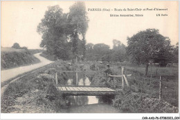 CAR-AADP6-60-0444 - PARNES - Route De Saint Clair Et Pont D'Aincourt - Otros & Sin Clasificación