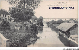CAR-AABP3-60-0223 - CHANTILLY - Les Quais De La Canardiere, Pris Au Lavoir - Publicite Chocolat Vinay - Chantilly
