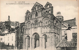 FRANCE - Le Puy - La Cathédrale Et Rocher Corneille - Carte Postale Ancienne - Autres & Non Classés