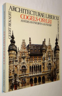 F0081 Architecturae Liber XI : Cogels-Osylei Antwerpen [architectuur Architecture Osy Geert Bekaert 1984 Mardaga Anvers] - Sonstige & Ohne Zuordnung