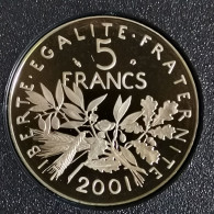 5 FRANCS SEMEUSE 2001 BE BELLE EPREUVE 35000 EX. / ISSU DU COFFRET / FRANCE - 5 Francs