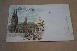 KÖLN. COLOGNE,Belle Carte Ancienne Pour Collection - Koeln