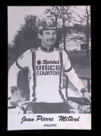 Carte-photo, Sports, Cyclisme, Cycliste De L'équipe Spidel, Unico, Courtois, Jean Pierre Mitard - Radsport