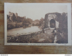 CPA (64) SAUVETERRE Le Vieux Pont, L'Eglise Et Le Château - Sauveterre De Bearn