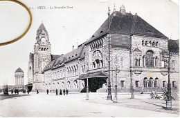 57 Moselle METZ NOUVELLE GARE - Metz