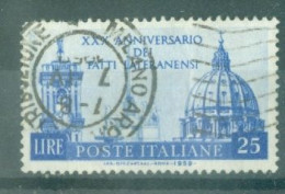 ITALIE - N°780  Obliéré - 30°anniversaire De La Signature Des Accords De Latran. - 1946-60: Usados