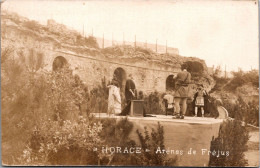 83 FREJUS - "HORACE " Arènes De Fréjus - Carte Photo Théâtre Provisoire - Frejus