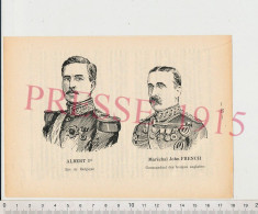 Gravure1915 Albert 1er Roi De Belgique Maréchal John French Commandant Des Troupes Anglaises Portrait Grande Guerre14-18 - Unclassified
