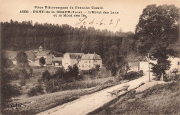 FRANCE - Pont De La Chaux - L'hôtel Des Lacs Et Le Mont Des Ifs - Carte Postale Ancienne - Autres & Non Classés