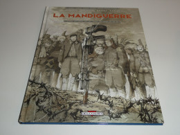 EO LA MANDIGUERRE TOME 4 / TBE - Originalausgaben - Franz. Sprache