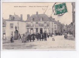 BAIS: Place Du Champ De Foire - Très Bon état - Bais