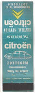 #2 BOITE - POCHETTE – ALLUMETTES / Auto / Citroen (2) - Zündholzschachteln