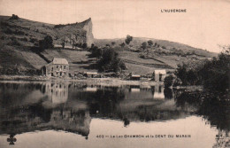 CPA - LAC De CHAMBON Et La Dent Du Marais - Edition CCCC / MTIL - Autres & Non Classés