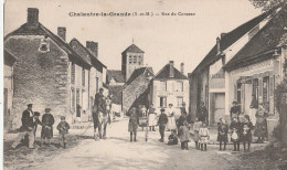 CPA 77 CHALAUTRE RUE DU CORNEAU BELLE ANIMATION - Autres & Non Classés