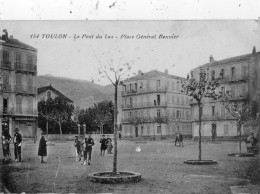 TOULON LE PONT DU LAS PLACE GENERAL BONNIER - Toulon