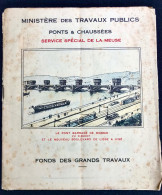 Ponts Et Chaussée Service Meuse à Liège Aménagement Barrage De Monsin Des Awirs Pont Des Arches Inondations - Non Classés