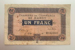 Billet De Nécessité - Chambre De Commerce De Nancy - 1 Franç - France - Handelskammer