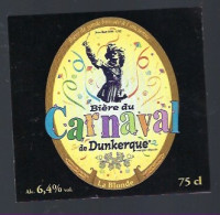 étiquette Bière France:biere Blonde Du Carnaval De Dunkerque 6,4% 75 Cl Brasserie Les Enfants De Jean Bart Téteghe Nord - Bière