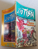 ZIO TIBIA  LA CLINICA DELL'ORRORE N. 2 DEL  FEBBRAIO 1991   -EDIZIONI  ACME - Other & Unclassified