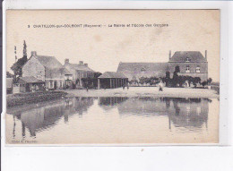 CHATILLON-sur-COLMONT: La Mairie Et L'école Des Garçons - Très Bon état - Sonstige & Ohne Zuordnung