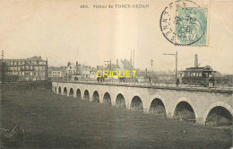 08 Torcy-Sedan, Le Viaduc, Tramway ... - Sedan