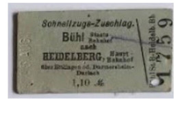 Ticket  Chemins De Fer Allemands Bülh Nach HEILDELBERG - Andere & Zonder Classificatie