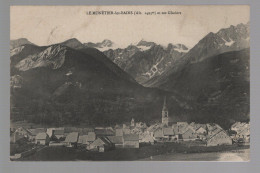 CPA - 05 - Le Monétier-les-Bains Et Ses Glaciers - Circulée En 1905 - Other & Unclassified