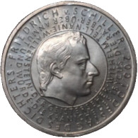 DE Allemagne 200ème Anniversaire De La Naissance De Friedrich Von Schiller 10 Euros 2005 - Verzamelingen