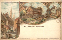 Alt München - Haidhaugen - Litho - München