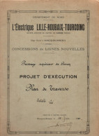 TRAMWAY - L'Electrique LILLE-ROUBAIX-TOURCOING - MARCQ-en-BAROEUL - RONCQ - Nouvelle Lignes - Juin 1920 - - Public Works
