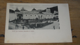 QUITO , La Catedral , Recuerdo De Quito  .......... 240526-19597 - Equateur