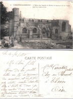 55 - Meuse - L'Argonne Clermont - L'Eglise Dans Laquelle Les Bosches Ont Dansé Au Son De L'orgue Avant D'y Mettre Le Feu - Autres & Non Classés