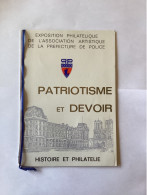 Exposition Philatélique De L’Association Artistique De La Préfecture De Policé Patrimoine Et Devoir - Collezioni