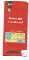 CARTE ROUTIERE MICHELIN REF 919 FRANCE SUD - Strassenkarten