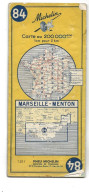 CARTE ROUTIERE MICHELIN FRANCE REF 84 MARSEILLE MENTON - Roadmaps