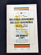 Programme Foot Football Diables Rouges Match Belgique Roumanie 1957 - Programs