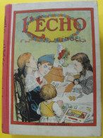 L'Echo Du Noël Recueil Reliure Annuel 1933. La Bonne Presse. Bayard. De La Nézière Damblans Jobbé Duval - Autres & Non Classés