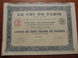 FRANCE - PARIS 1925 - JOURNAL : LE CRI DE PARIS - ACTION DE 100 FRS - Other & Unclassified