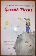 GUCCUK PIRENS LITTLE PRINCE Antoine De Saint Exupery Turkish Antep Dialect - Middle East