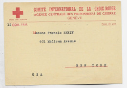 CROIX ROUGE CARTE GENEVE ECRITE MARCAIS CHER 4.10.1944 POUR NEW YORK ETATS UNIS USA - Cruz Roja