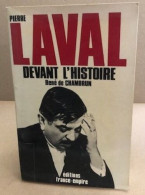 Pierre Laval Devant L'histoire - Geschichte